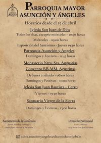 (HORARIO VERANO) DESDE 15-04-2023 PARROQUIA MAYOR ASUNCION Y ANGELES MISAS
